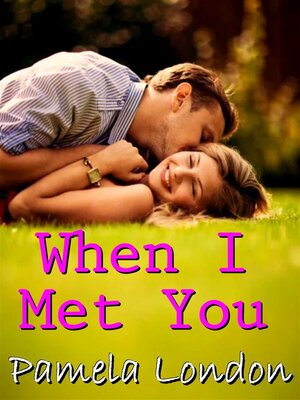 cover image of When I met you
